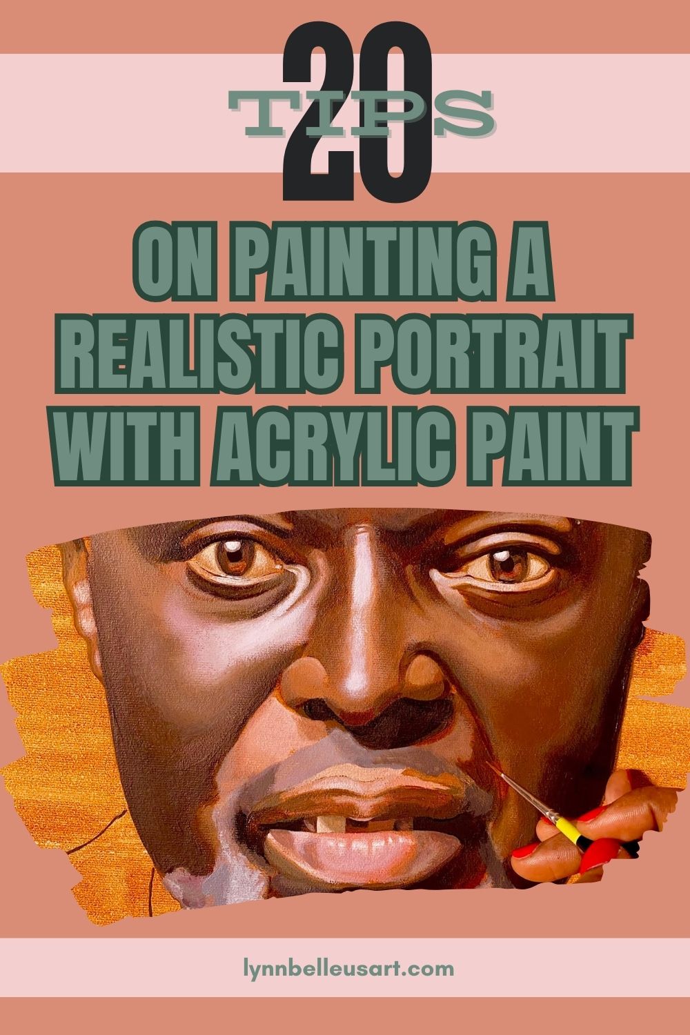 20 Tips on Painting Realistic Portraits with Acrylics,  30-Page PDF DOWNLOAD